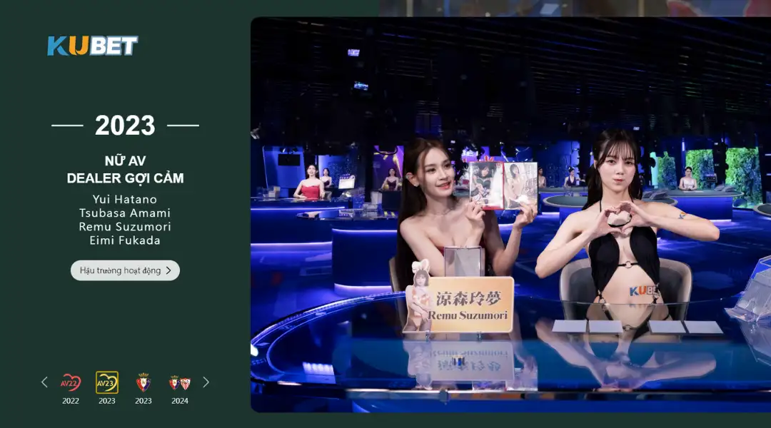 Kubet sở hữu khá nhiều sảnh Casino AV hấp dẫn